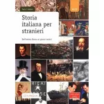 Collana cultura italiana: Storia italiana per stranieri (B2-C2)