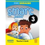 Smart Junior for Ukraine НУШ 3 Teacher's Book