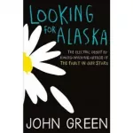 John Green: Looking for Alaska [Paperback]