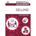 Essential Manager: Selling (new ed.)