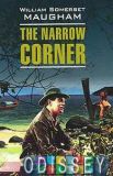 The Narrow Corner. / Тесный угол. Чтение в оригинале. Английский язык.