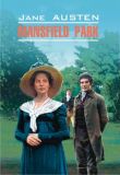 Mansfield Park / Менсфілд парк. Читання в оригіналі. Англійська мова.
