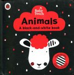 Baby Touch: Animals. A black-and white-book