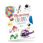 Дитячий простір: Опановуємо кольори Mastering colors