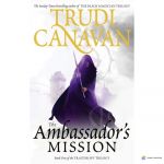 Traitor Spy Trilogy Book1: Ambassador's Mission,The
