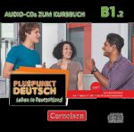 Pluspunkt  Deutsch NEU B1/2 Audio-CD zum Kursbuch