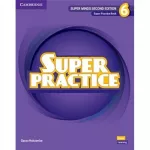 Super Minds  2nd Edition 6 Super Practice Book British English