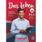 Das Leben B1.1 Kurs- und Übungsbuch Inkl. E-Book und PagePlayer-App