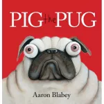 Pig the Pug [Paperback]