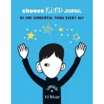 Choose Kind Journal