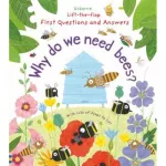 Lift-the-Flap First Questions & Answers: Why Do We Need Bees?