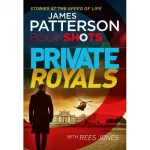 Patterson BookShots: Private Royals
