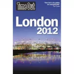 Time Out Guides: London 2012