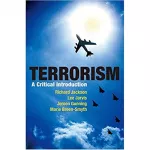 Terrorism: A Critical Introduction [Paperback]
