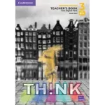 Think 2nd Ed 3 (B1+) Teacher's Book with Digital Pack British English