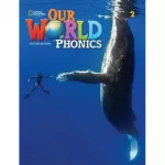 Our World 2nd Edition 2 Phonics Student's Book