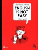 Англійська для дорослих English Is Not Easy. Люсі Ґутьєррес. Віват