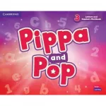 Pippa and Pop 3 Letters and Numbers Workbook British English