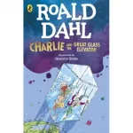 Roald Dahl: Charlie and the Great Glass Elevator