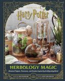 Harry Potter. Herbology Magic: Botanical Projects, Terrariums, and Gardens Inspired by the Wizarding
