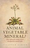 Animal, Vegetable, Mineral?