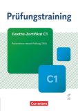 Prufungstraining DaF: Goethe-Zertifikat C1 (2024) Übungsbuch mit Lösungen und Audios als Download