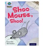 Project X Origins 4 Shoo Mouse, Shoo!