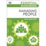 Essential Manager: Managing People (new ed.)