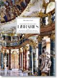 Massimo Listri. The World's Most Beautiful Libraries (40th Ed.)