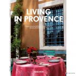 Living in Provence (40th Ed.)