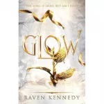 The Plated Prisoner Book4: Glow
