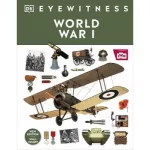 Eyewitness: World War I