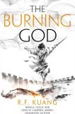 The Poppy War (Book 3): The Burning God