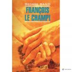 Франсуа-найдениш (франц.яз., неадаптир.) Санд Ж.