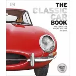 The Definitive Visual History: Classic Car Book, The